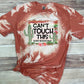 Can’t touch this-DTF