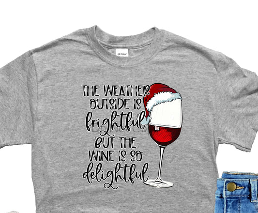 The weather outside is frightful-DTF