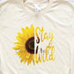 Stay wild-DTF