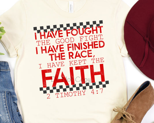 I have fought the good fight solid color-DTF