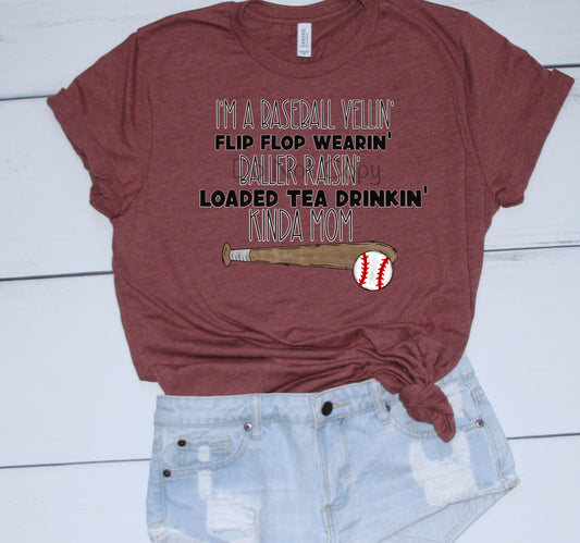 Baseball yellin’ loaded tea drinkin-DTF
