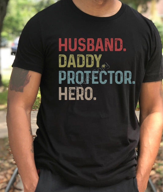 Husband daddy protector hero -DTF