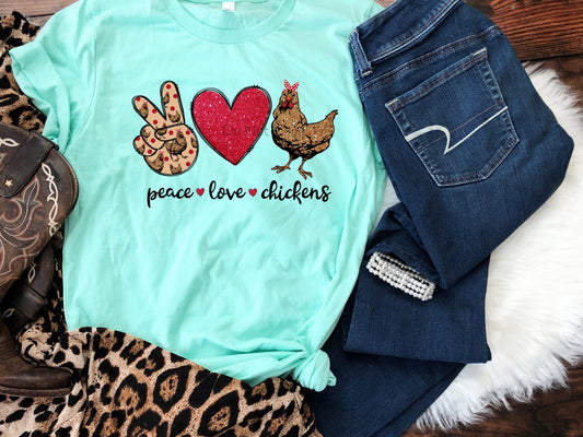 Peace love chickens -DTF
