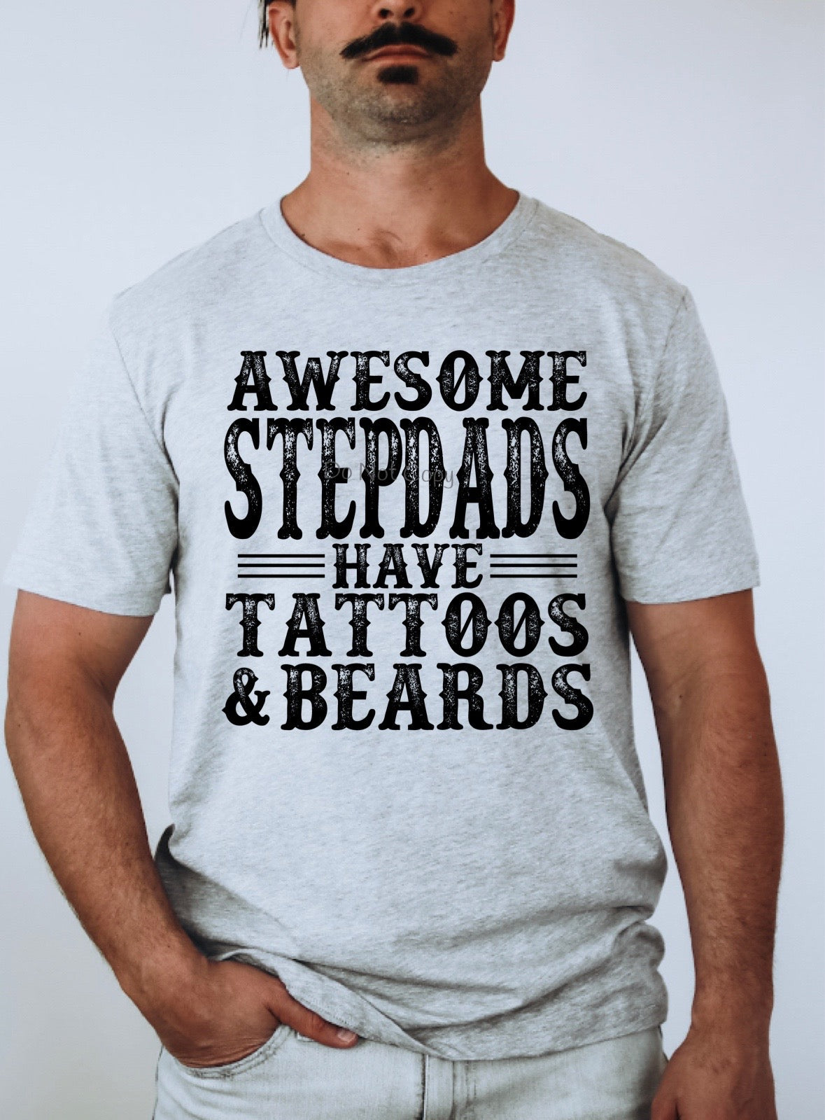 Awesome step dads have tattoos and beards- DTF