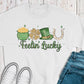 Feelin lucky -DTF
