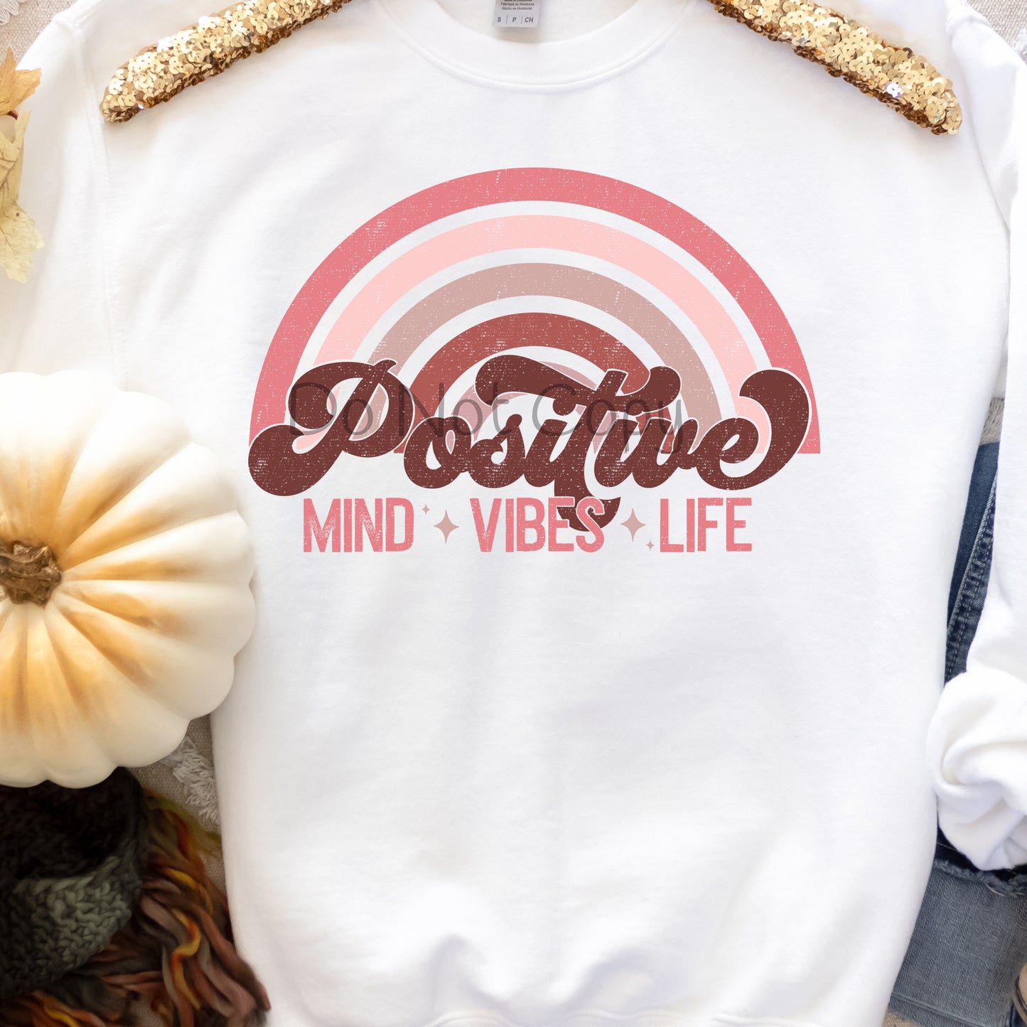 Positive mind vibes life-DTF