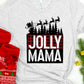 Jolliest mama-DTF