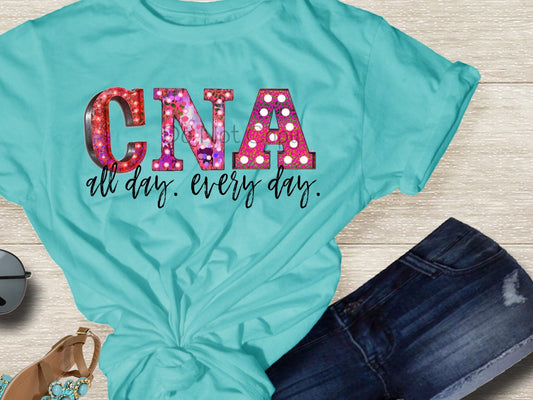 CNA all day every day-DTF