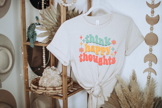 Think happy thoughts-DTF