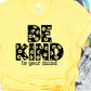 Be kind to your mind-DTF
