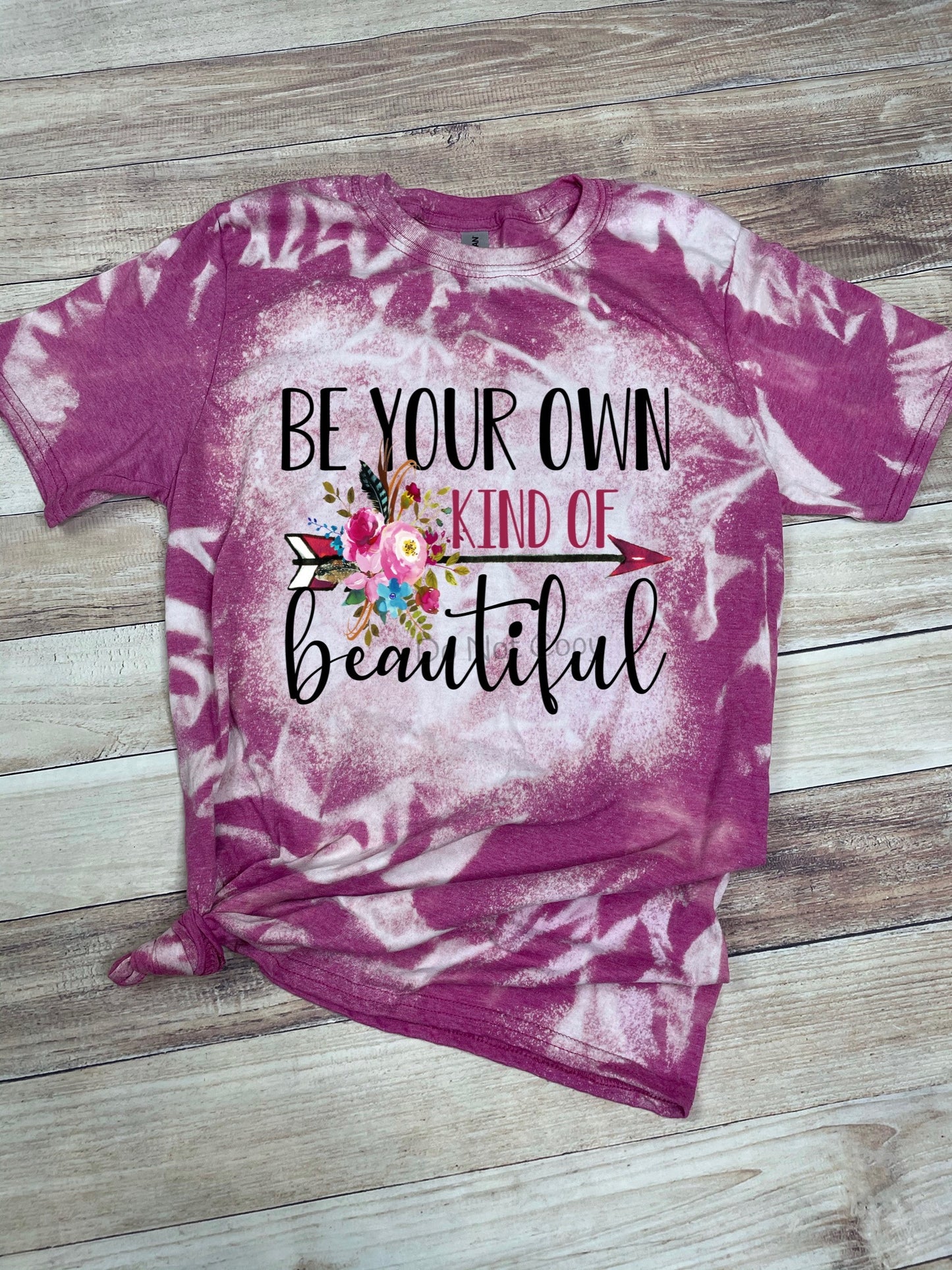 Be your own kind of beautiful-DTF