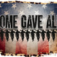 Some gave all Flag soldiers-DTF