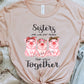 Sisters are like fat thighs they stick together - DTF