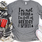I’m not drunk I’m full of holiday spirit-DTF