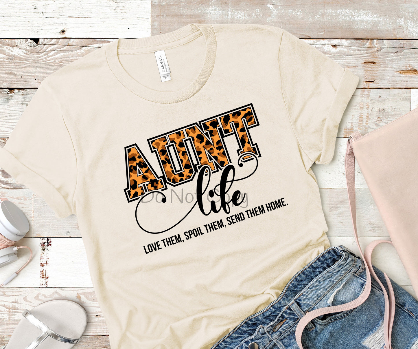 Aunt life love them spoil them send them home-DTF