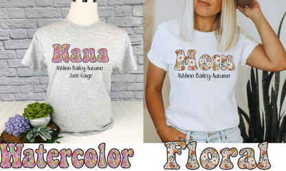 Custom Floral and Watercolor names- great for Mother’s Day - DTF