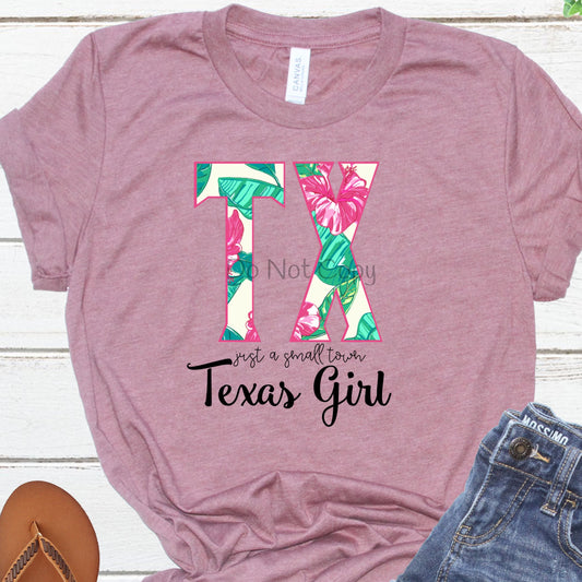 Just a small town Texas girl -DTF