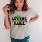 Let the good times roll-DTF