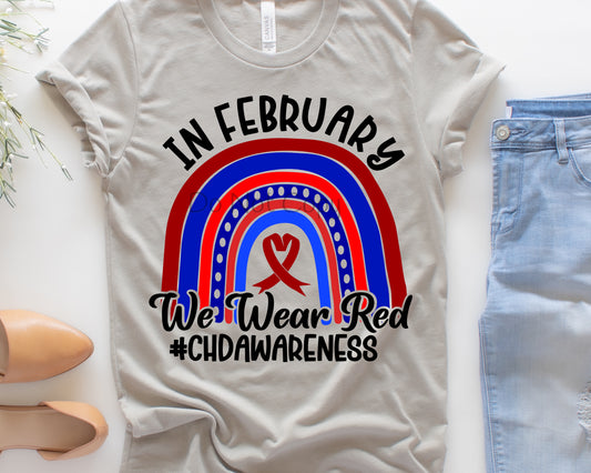 In February we wear red CHD awareness 11”-Screen Print
