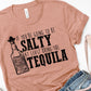 If you’re gonna be salty bring the tequila-DTF