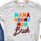 Mama mommy mom bruh-DTF