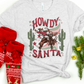 Howdy Santa     -DTF
