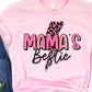 Mama’s bestie-DTF