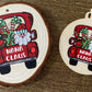 Customized Ornaments (Red Truck, Christmas Gnome with Banner, Santa Favorite Teacher, Dog Paw, Merry Christmas w/Name) -DTF only