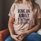 Being an adult -DTF