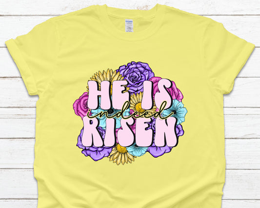 He is risen indeed-DTF