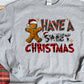 Have a sweet Christmas-DTF