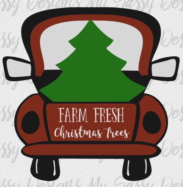 Farm Fresh Christmas Trees -Sublimation