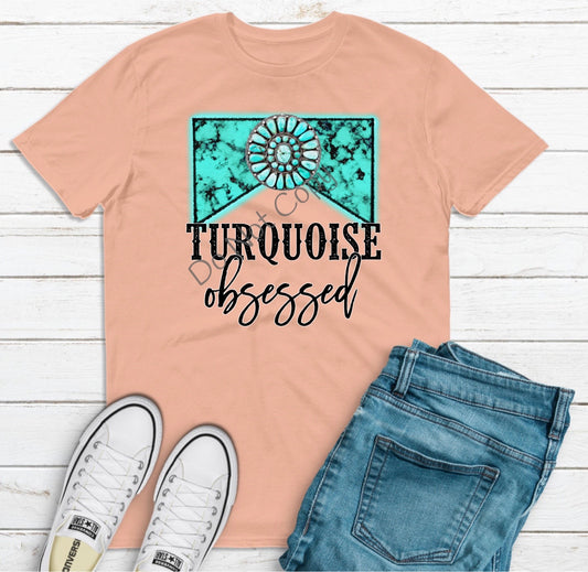 Turquoise obsessed-DTF