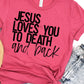 Jesus loves you to death and back-DTF