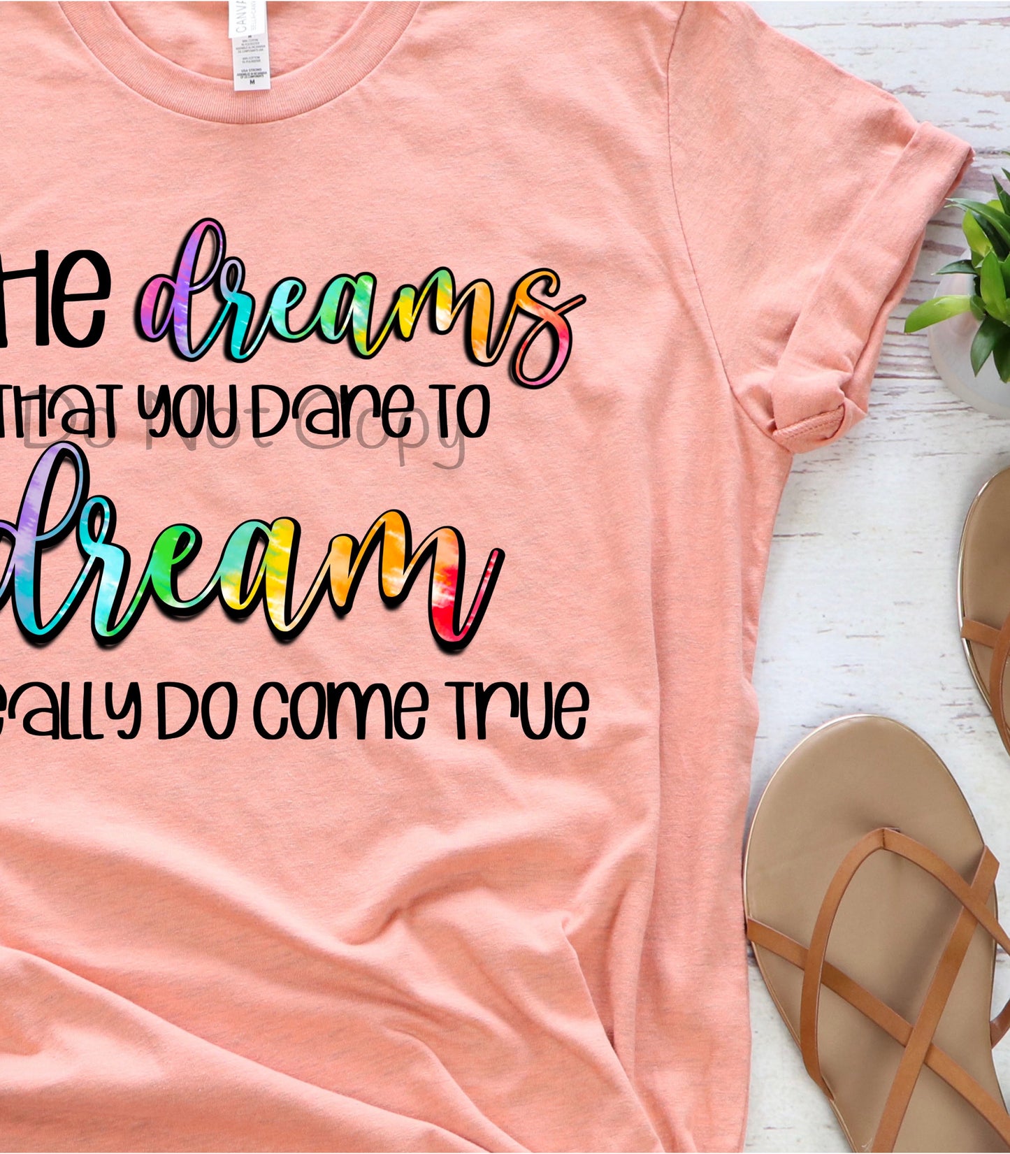 Dreams dare to dream-DTF