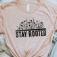 Stay rooted-DTF