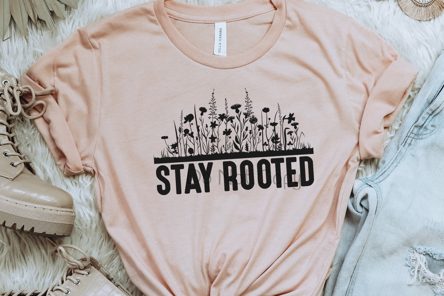 Stay rooted-DTF