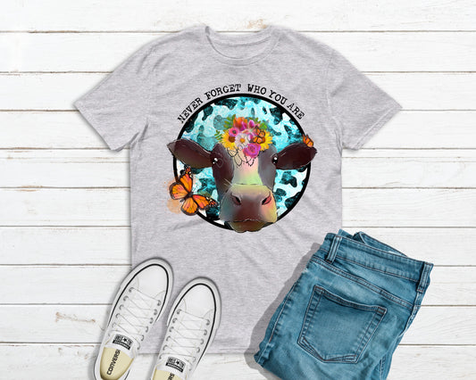 Never forget who you are -DTF