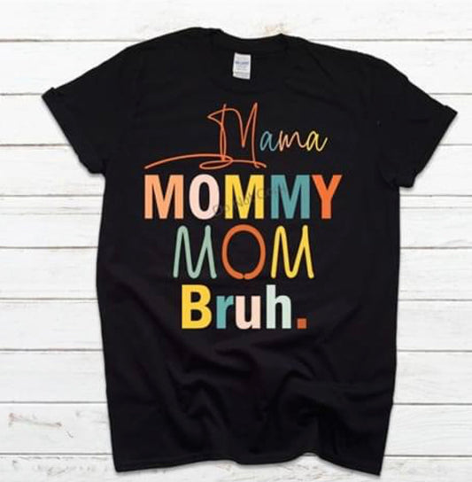 Mom mommy bruh-DTF