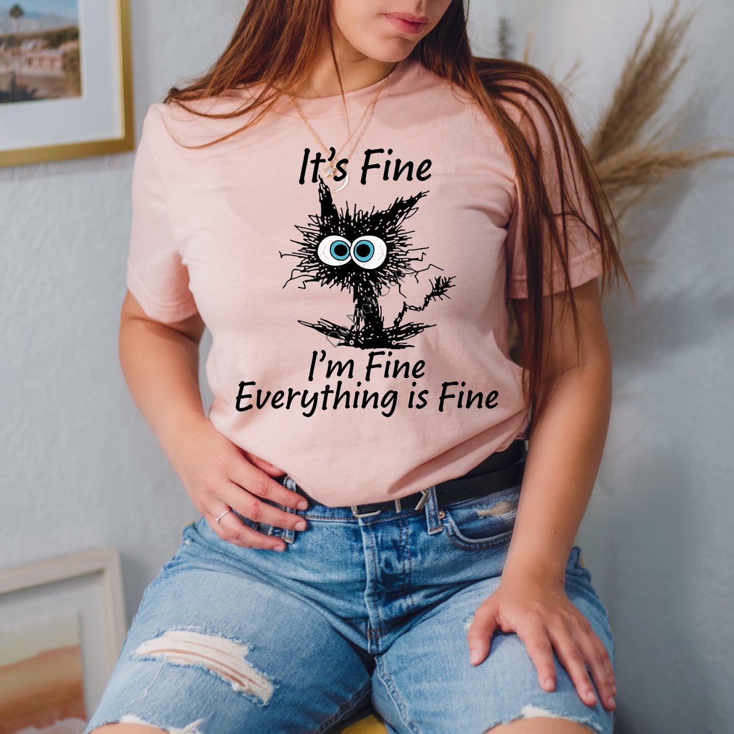 It’s fine I’m fine everything is fine -DTF