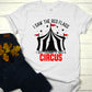 I saw the red flags circus-DTF