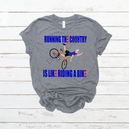 Running the country is like riding a bike-DTF