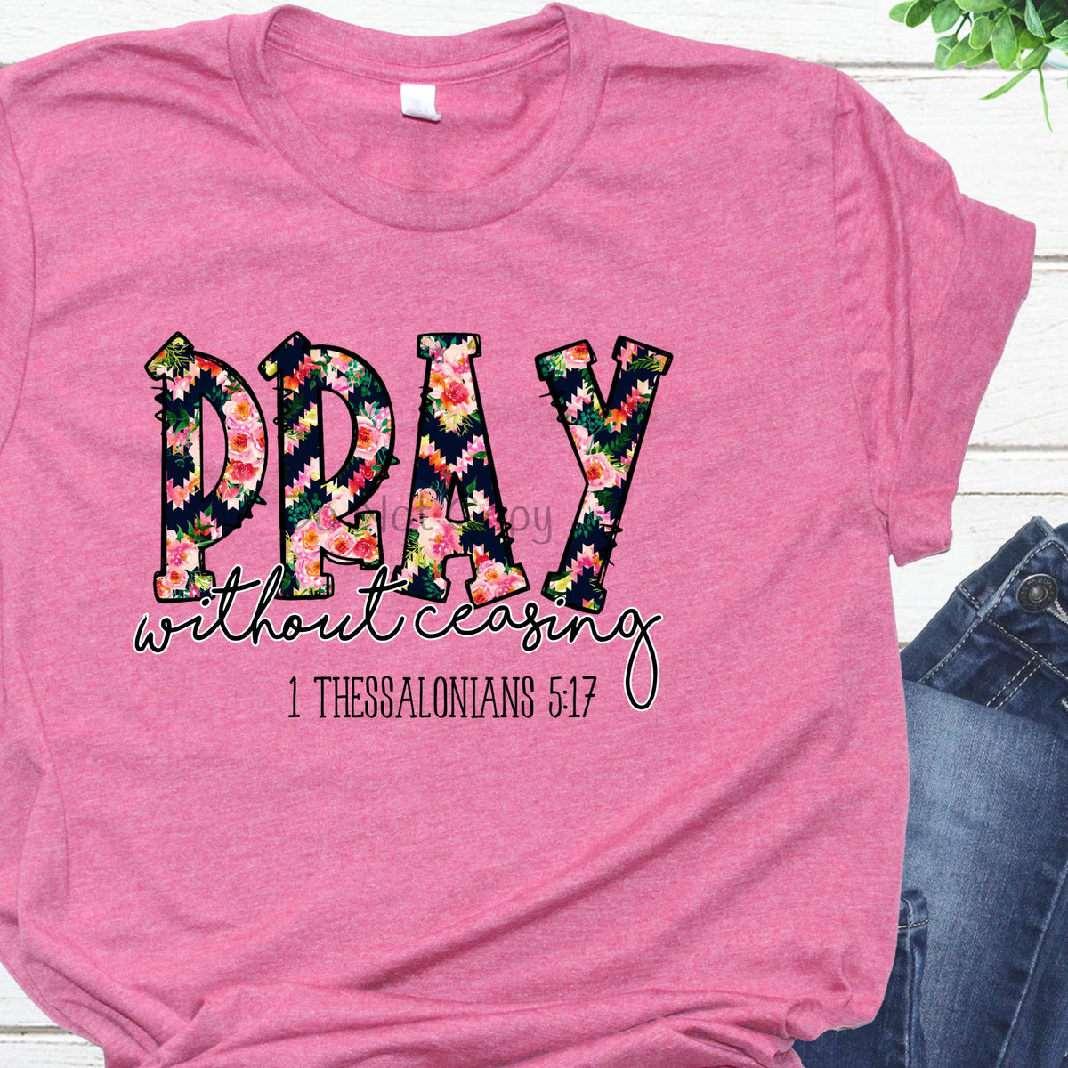 Pray without ceasing-DTF