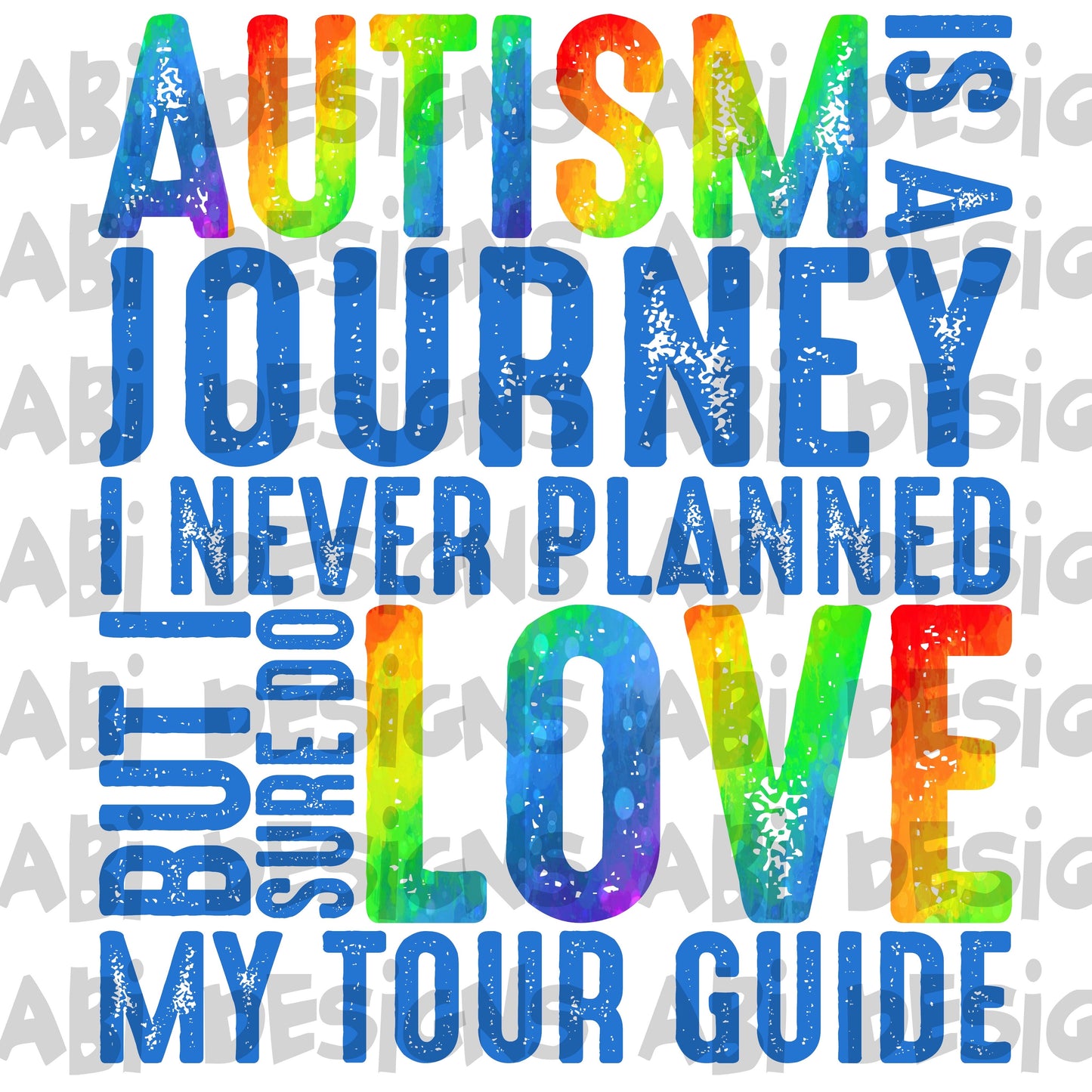 Autism is a journey-DTF