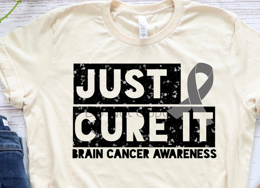 Just cure it Brain cancer awareness-DTF