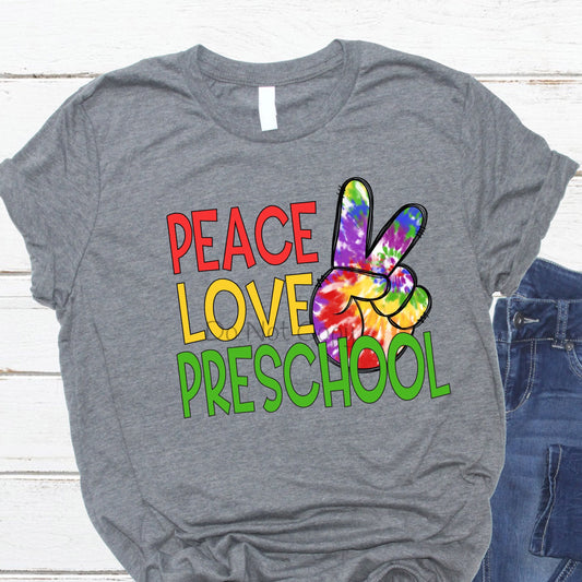 Peace love preschool-DTF