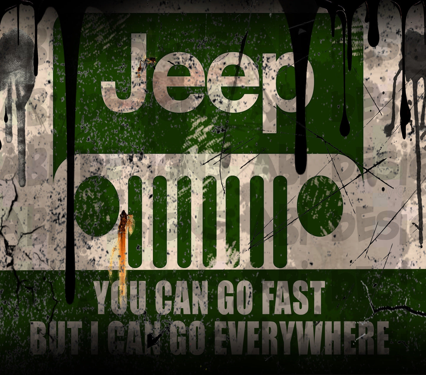 Jeep front green you can go fast -Sublimation