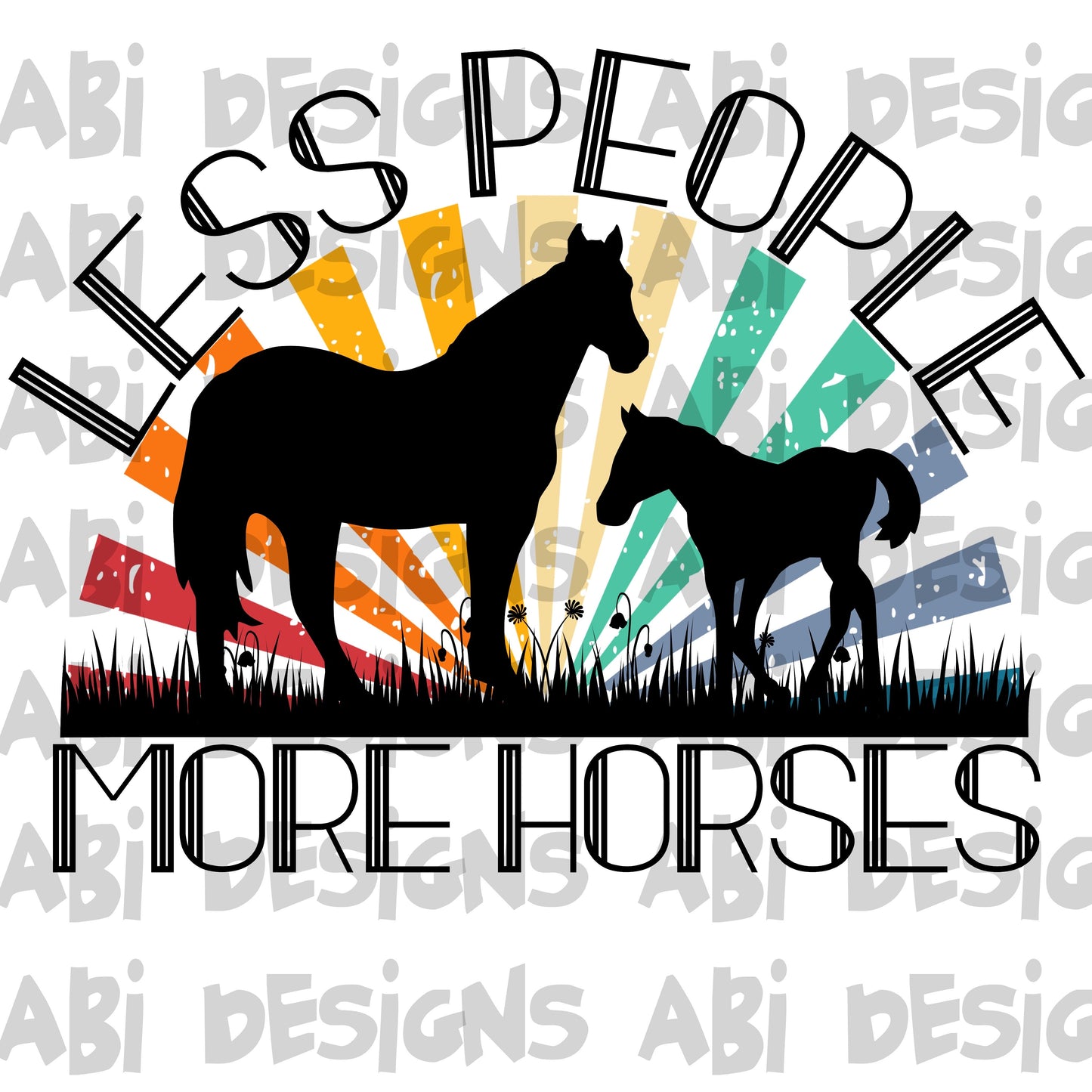 Less people more horses -DTF