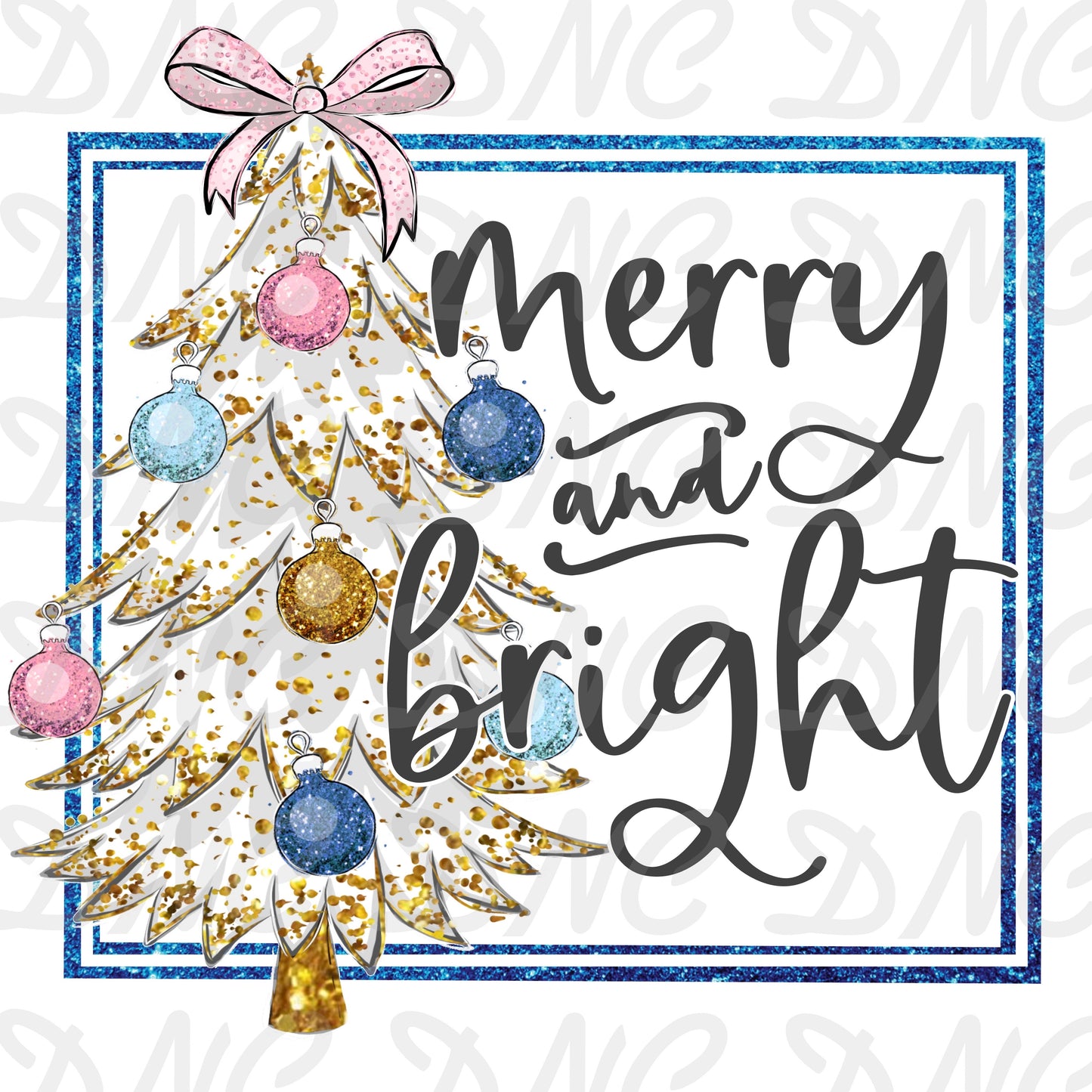 Merry and bright with ornaments  - Sublimation