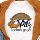 Pies before guys-DTF